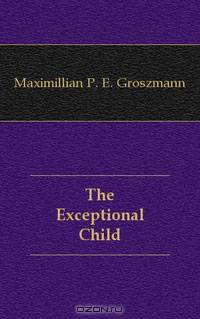 The Exceptional Child