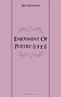 Enjoyment Of Poetry (1921)