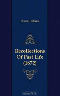 Recollections Of Past Life (1872)