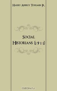 Social Historians (1911)