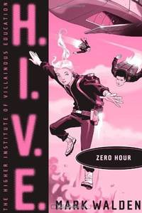 Zero Hour (H.I.V.E.)