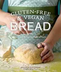 Gluten-Free and Vegan Bread: Artisanal Recipes to Make at Home