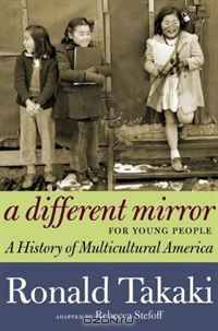 A Different Mirror for Young People: A History of Multicultural America
