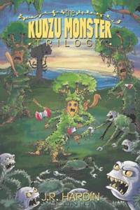 Kudzu Monster Trilogy