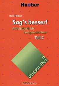 Deutsch Uben 6: Sag