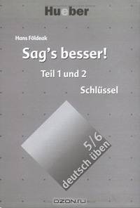 Deutsch Uben: Sag