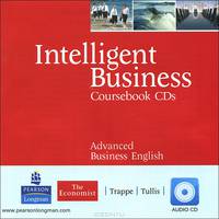 Intelligent Business: Advanced: Coursebook CDs (аудиокурс на 2 CD)