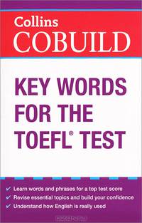 Collins Cobuild Key Words for the TOEFL&#174; Test