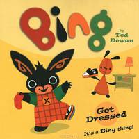 Bing: Get Dressed
