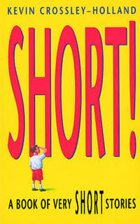 Short: A Book of Very Short Stories