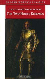The Two Noble Kinsmen