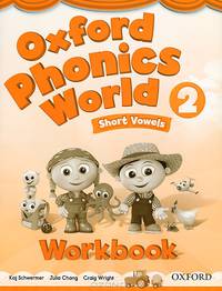 Oxford Phonics World 2 Short Vowels: Workbook