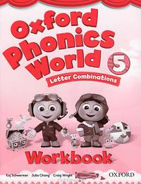 Oxford Phonics World 5: Letter Combination: Workbook