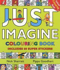 Just Imagine: Colouring Book with Stickers