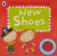 New Shoes: A Pirat and Princess Polly. Книжка-игрушка