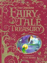 The Usborne Fairy Tale Treasury
