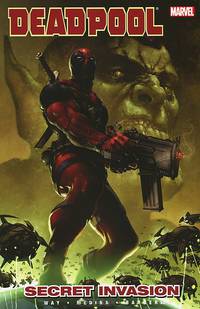 Deadpool. Volume 1: Secret Invasion