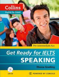 Get Ready for IELTS: Speaking: Pre-Intermediate A2 (+ CD)