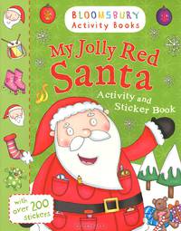 My Jolly Red Santa. Activity and Sticker Book