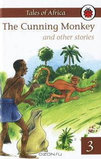 The Cunning Monkey and Other Stories: Book 3