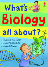 What's Biology All About