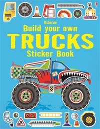 Build Your Own Trucks. Sticker Book