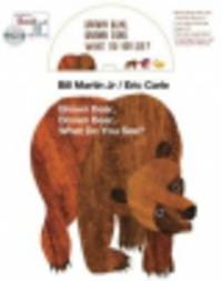 Brown Bear, Brown Bear, What Do You See? (+CD)