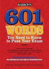 601 Words You Need to Know to Pass Your Exam
