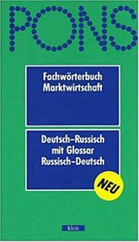 Fachworterbuch marktwirtschaft Deutsch mit Glossar Russisch-Deutsch