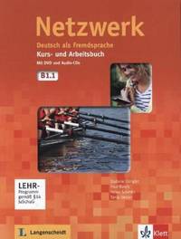 Netzwerk B1.1. Kurs- und Arbeitsbuch + DVD, + 2 CD (+ DVD)