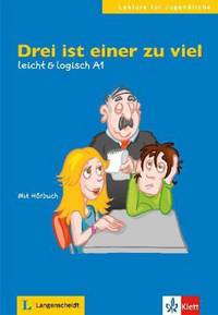 Drei ist einer zu viel (leicht &amp; logisch A1) (+ Audio CD)