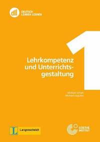 Lehrkompetenz und Unterrichtsgestaltung (+ DVD)
