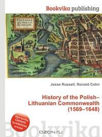History of the Polish–Lithuanian Commonwealth (1569–1648)