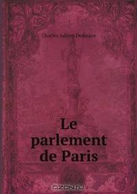 Le parlement de Paris