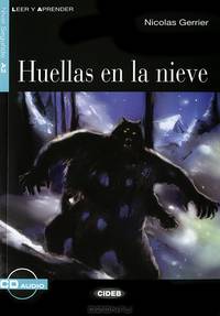 Huellas en la Nieve: Nivel sequndo A2 (+ CD)