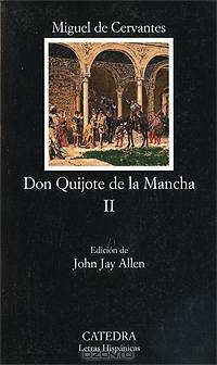 Don Quijote de la Mancha II. Cervantes / Дон Кихот Ламанчский. Том 2