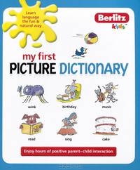 Berlitz Kids: My First Picture Dictionary