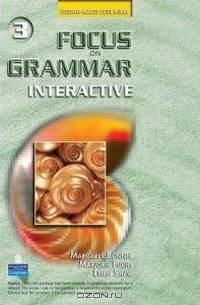 Focus on Grammar 3: Interactive