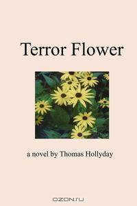 Terror Flower
