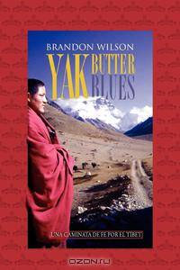 Yak Butter Blues