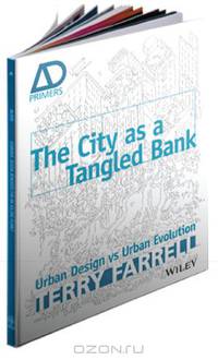 The City As A Tangled Bank: Urban Design versus Urban Evolution