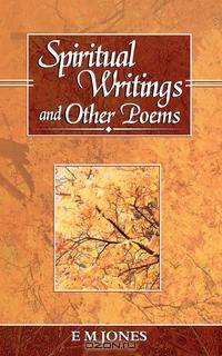 Spiritual Writings and Other Poems
