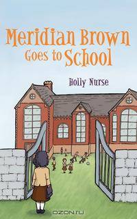 Meridian Brown Goes to School