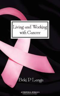 Living and Working with Cancer