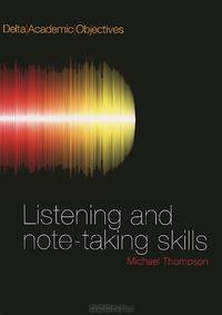 Delta Academic Objectives: Listening and Note-Taking Skills (+ 3 CD)