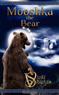 Mooshka the Bear