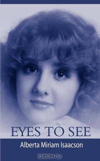Eyes to See
