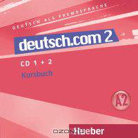 deutsch.com 2, CDs zum Kursbuch