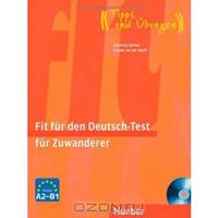 Fit fur den Deutsch-Test fur Zuwanderer: Ubungsbuch (+ CD)