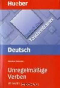 Deutsch Uben: Taschentrainer: Unregelmssige Verben